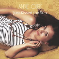 van de Cd 'Just Kissed the Sun'van AnneChris