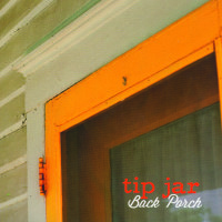Tip Jar Back Porch