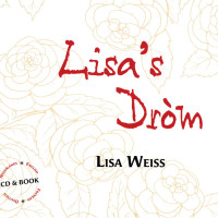 Lisa Weiss Lisa’s Dròm