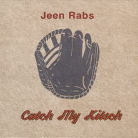 albumcover Jeen Rabs Catch my Kitsch